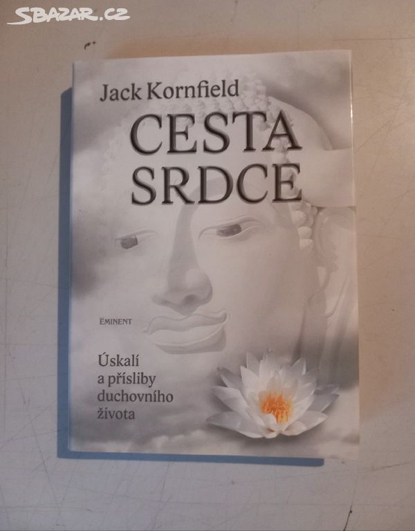 Jack Kornfield CESTA SRDCE (1994) Top stav