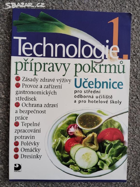 Technologie přípravy pokrmů 1 pro SOU - Sedláčková