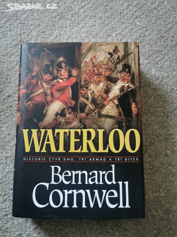 Bernard Cornwell Waterloo