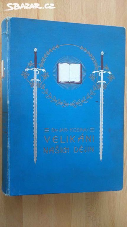 Prodám knihu Velikáni našich dějin, r.1926