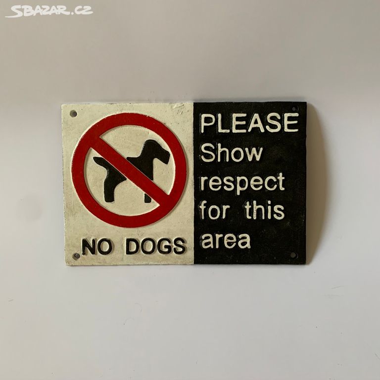 No dogs - litinová cedule