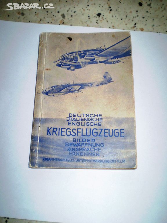 stará knížka KRIEGSFLUGZEUGE (Válečná letadla)
