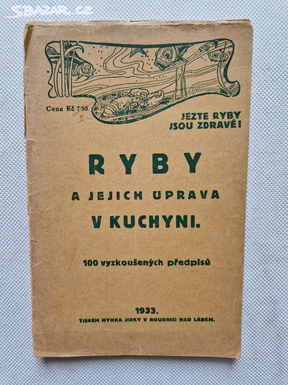 Stará kuchařka Ryby a jejich úprava v kuchyni 1933