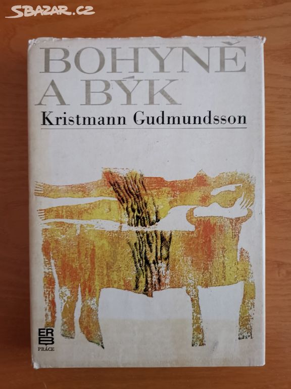 Bohyně a býk, Kristmann Gudmundsson