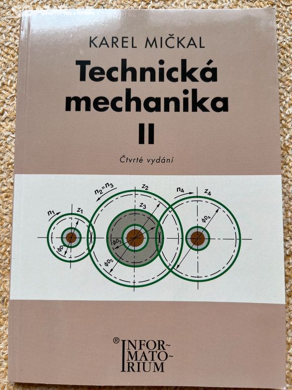 Technická mechanika II pro SOU a SOŠ