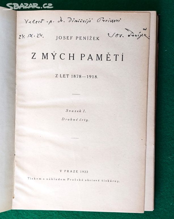 Josef Penížek, Z mých pamětí z let 18781918