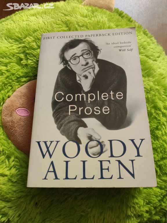 The Complete Prose: Woody Allen