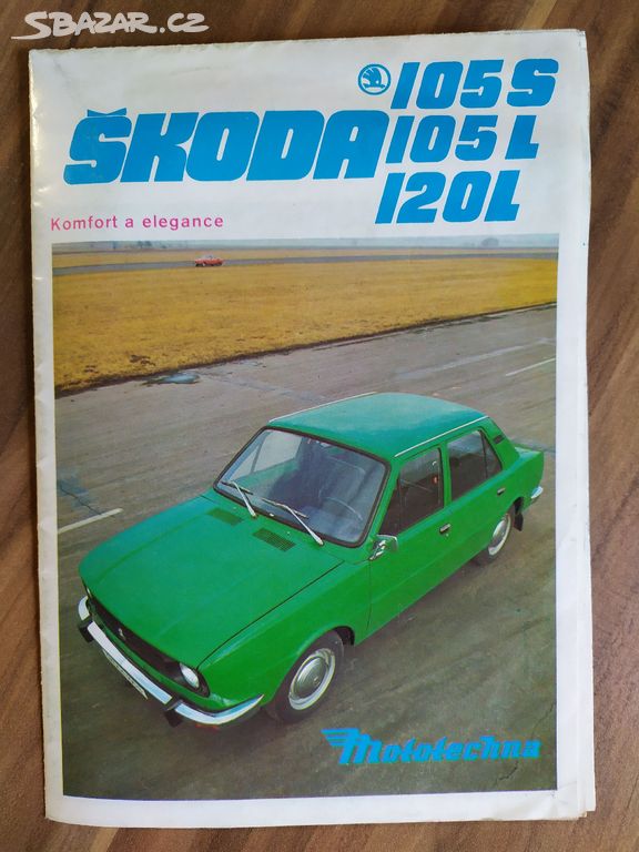 Prospekt/plakát Mototechna Škoda 105S, 105L, 120L