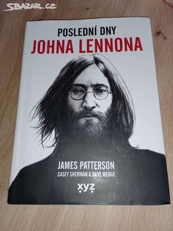 Poslední dny Johna Lennona- James Patterson