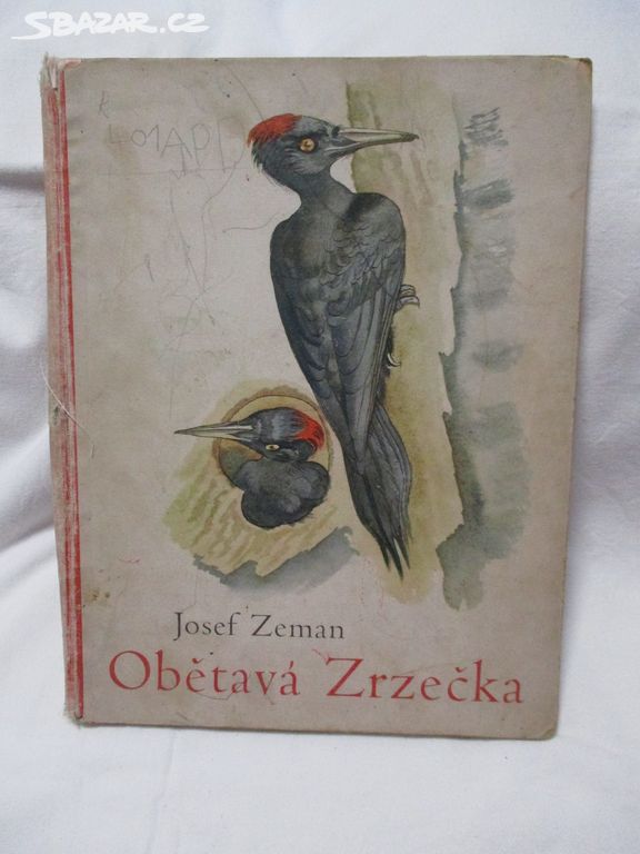 OBĚTAVÁ ZRZEČKA- J. Zeman, Ilus. Stvolinský - 1941