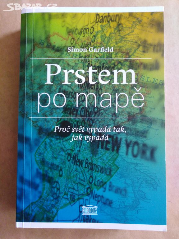 Simon Garfield - Prstem po mapě