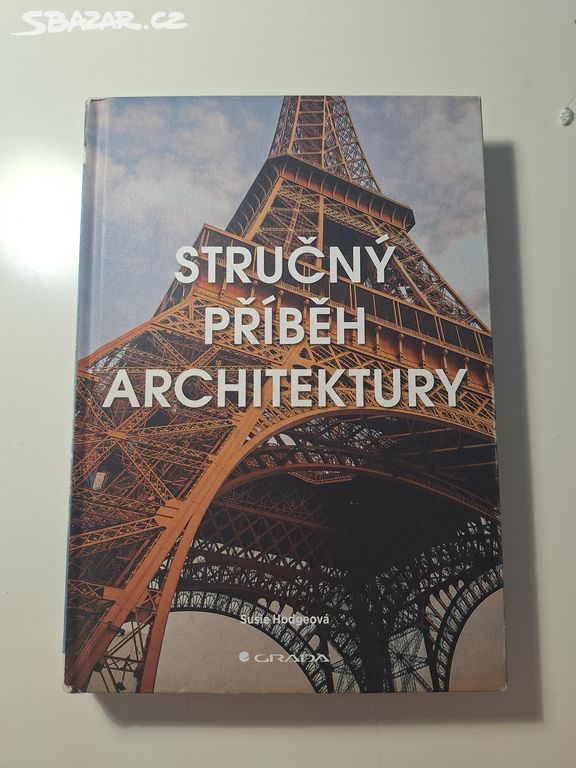 Kniha Stručný příběh architektury