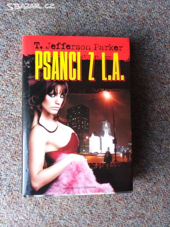 Psanci z L. A. T. Jefferson Parker