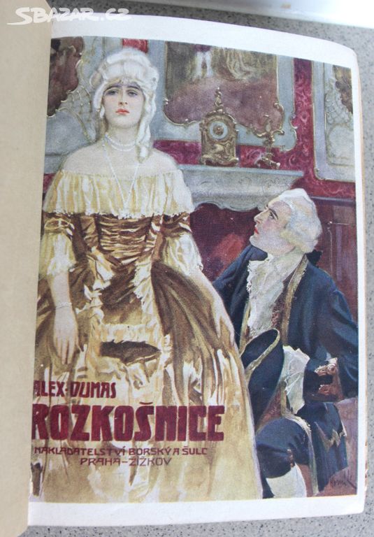 Rozkošnice, paměti sl. Luyenes A. Dumas, Pha 1926