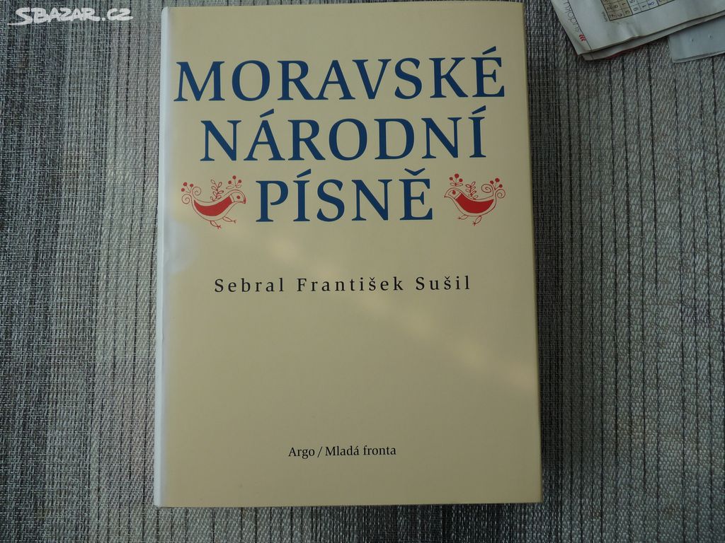 František Sušil - Moravské národní písně