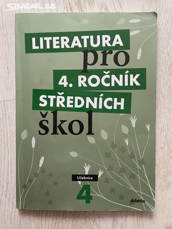 Literatura pro 4.ročník SŠ Učebnice