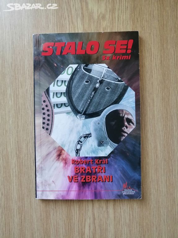 Bratři ve zbrani - Stalo se!