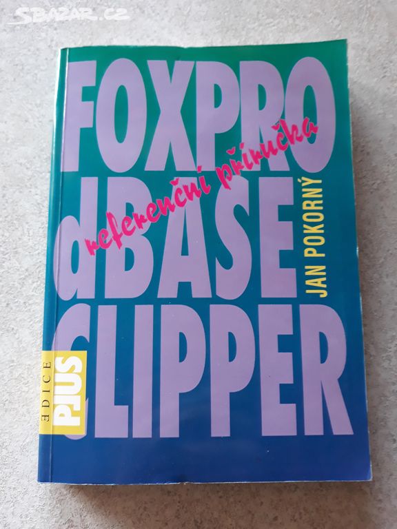 FoxPro, dBASE, Clipper Referenční příručka