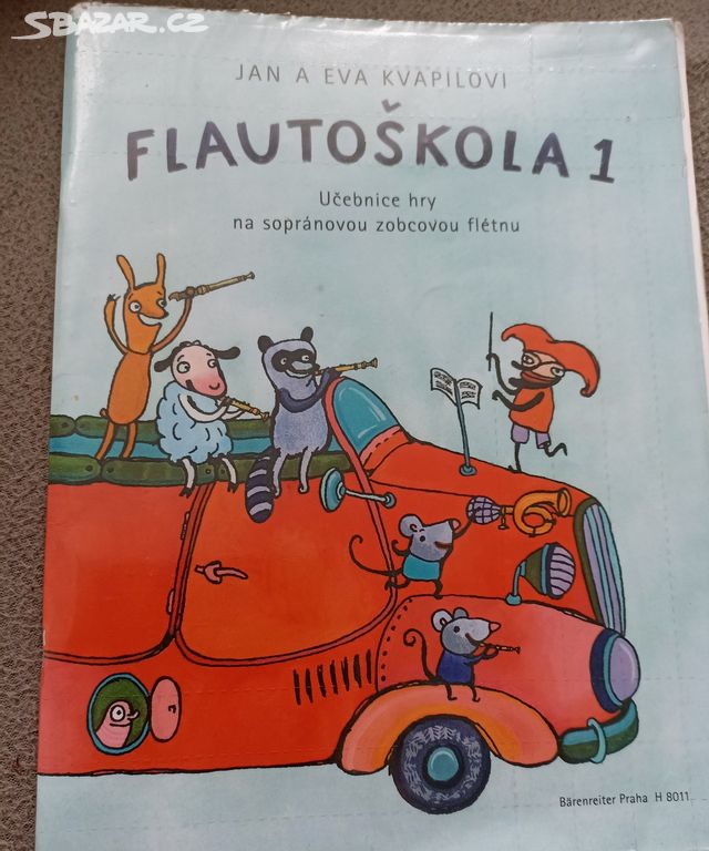 FLAUTOŠKOLA 1 - JAN A EVA KVAPILOVI - UČEBNICE====