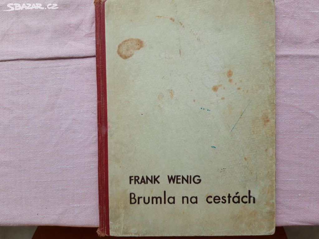 Brumla na cestách - Frank Wenig