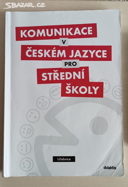 Komunikace v českém jazyce pro střední školy