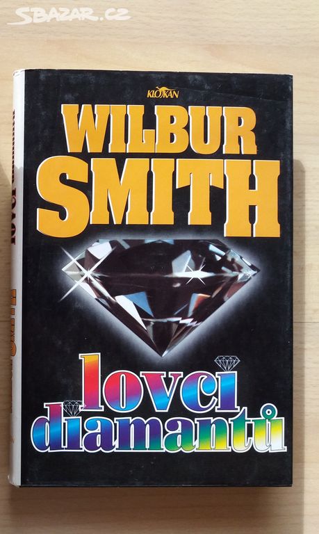 Wilbur Smith - Lovci diamantů