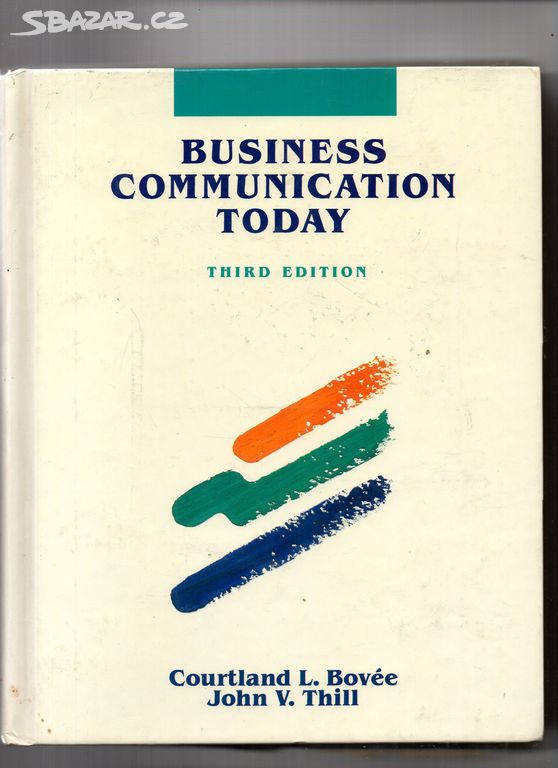 Business Communication Today-C. L. Bovée/anglicky/