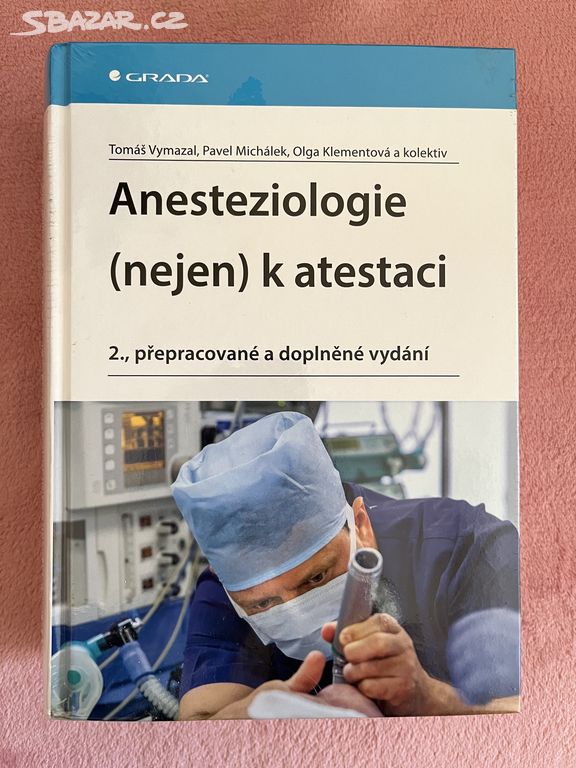 Anesteziologie (nejen) k atestaci