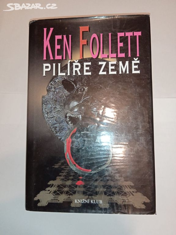 Pilíře země- Ken Follett