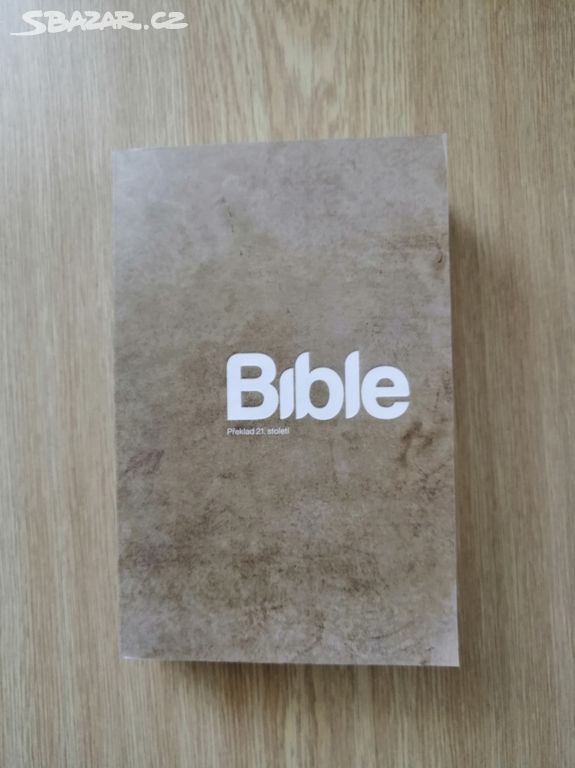 Bible překlad 21 století - nová