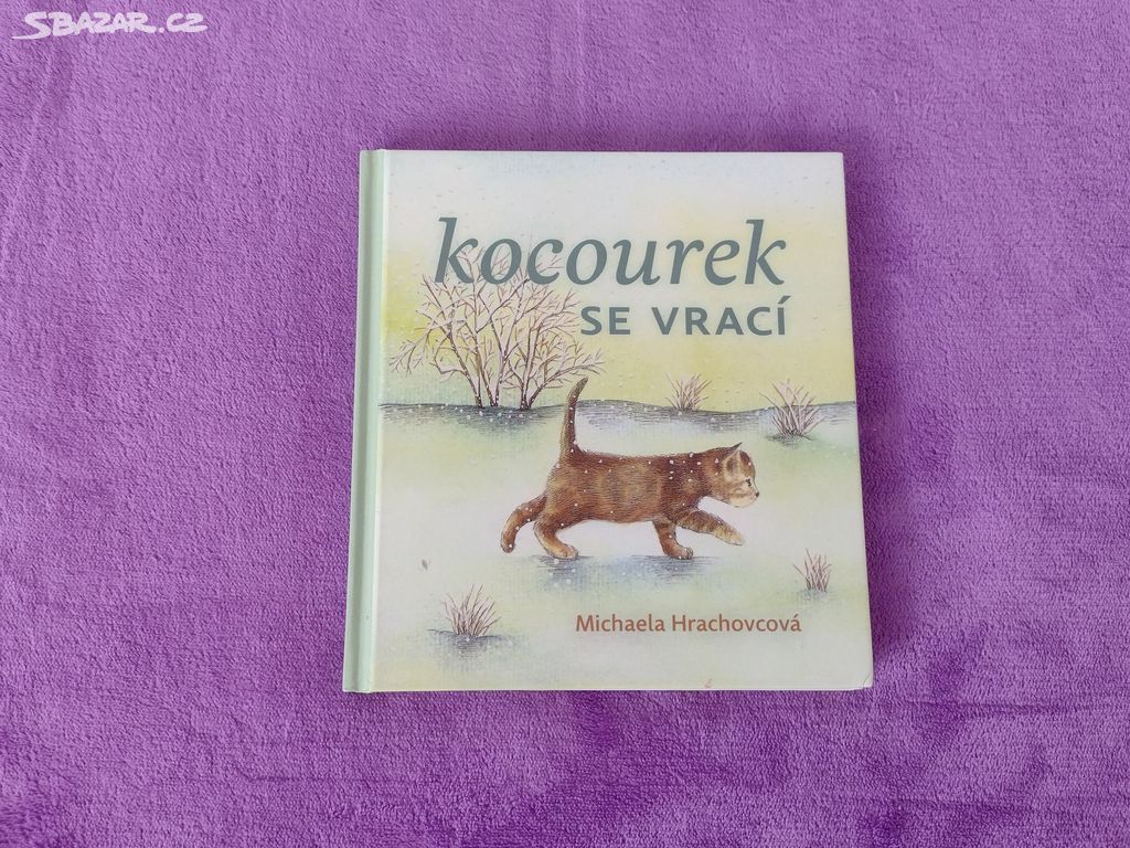 Kocourek se vrací - Michaela Hrachovcová,