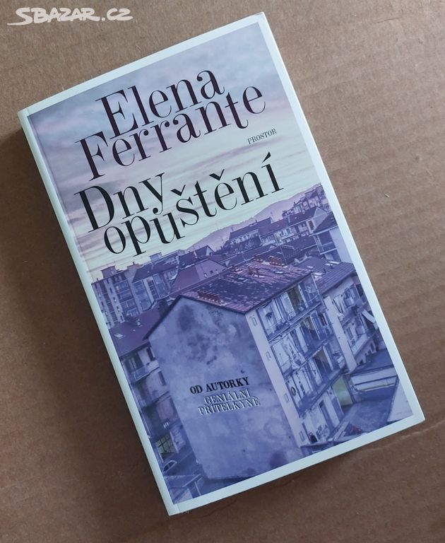 DNY OPUŠTĚNÍ Elena Ferrante