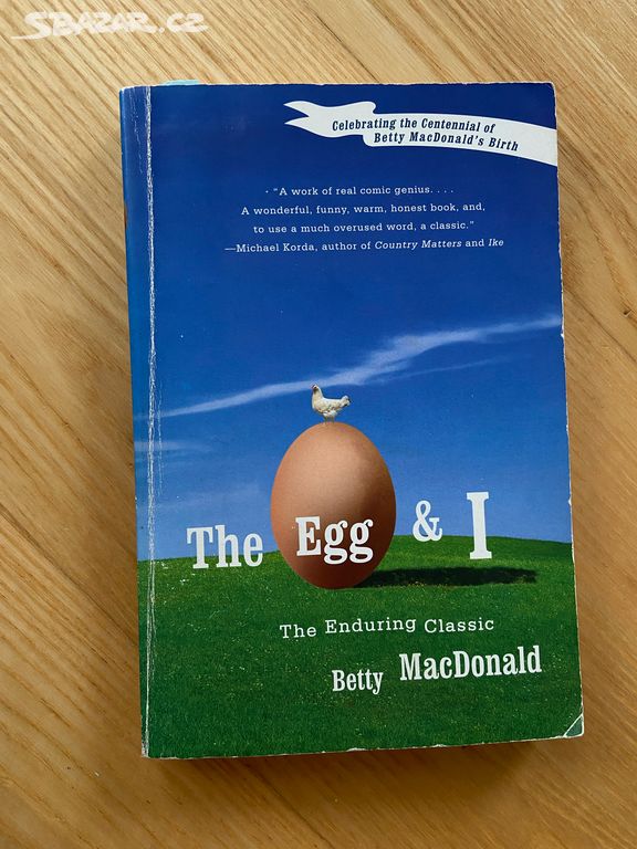 The egg and I Betty MacDonald