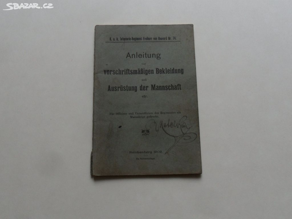 Anleitung ...Předpisy k výstroji mužstva 1902