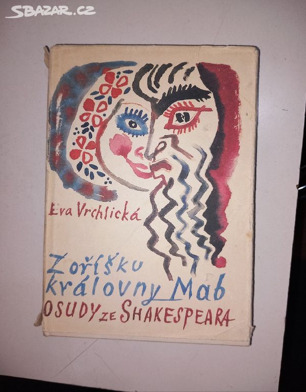 Eva Vrchlická Z OŘÍSKU KRÁLOVNY MAB (1970)