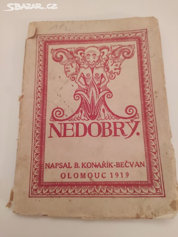 Nedobrý, B. Koňařík-Bečvan, Olomouc 1919