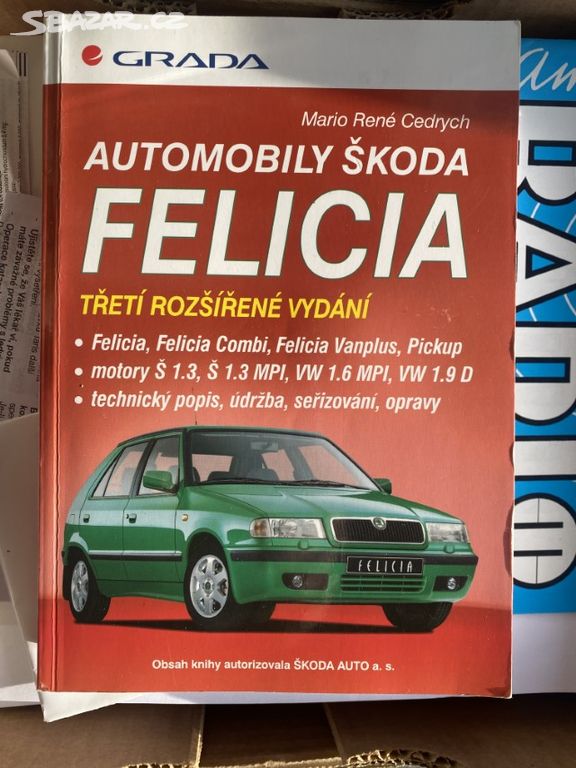 Kniha údržby vozu FELICIA - třetí rozšířené vydání