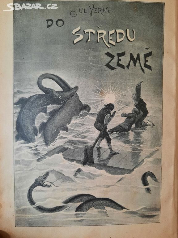 Do středu země Jul.Verne , tisk Vilímek 1896