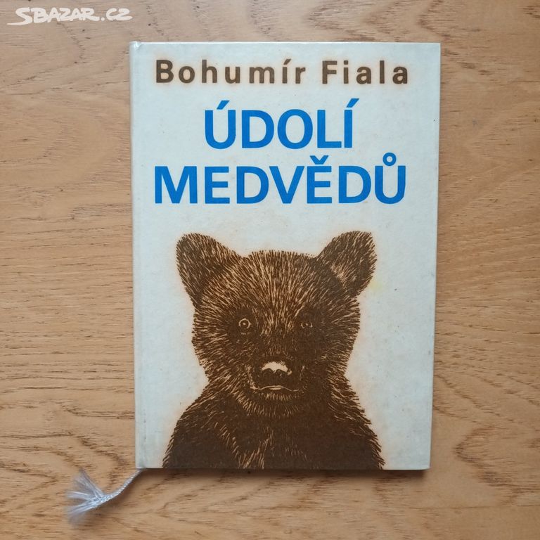 Bohumír Fiala - Údolí medvědů