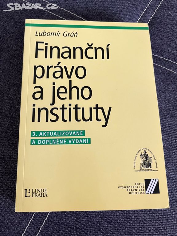 Finanční právo a jeho instituty Grúň - 3. vydání