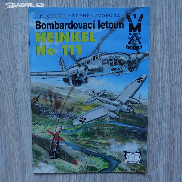 Militaria Hobby-Bombardovací letoun HEINKEL He 111
