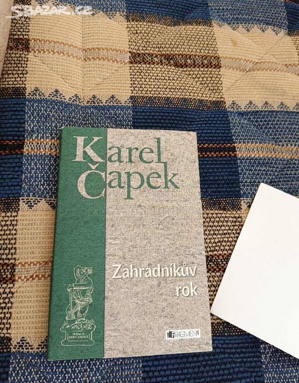 Zahradníkuv rok Karel Čapek