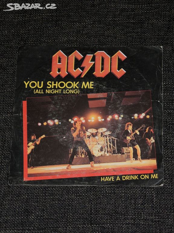 7" singl AC/DC - You Shook Me (All Night Long)