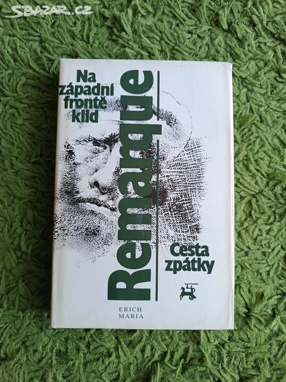 Na západní frontě klid - Erich Maria Remarque