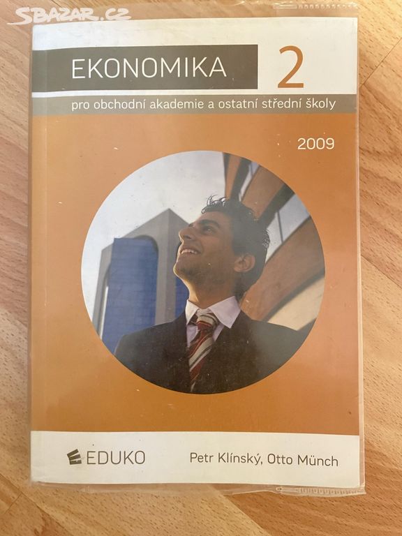 Ekonomika 2 pro obchodní akademie a ostatní SŠ