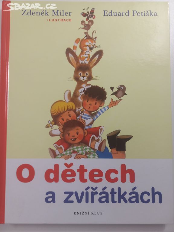 Kniha - O dětech a zířátkách