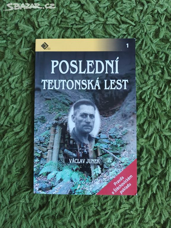 Poslední teutonská lest - Václav Junek