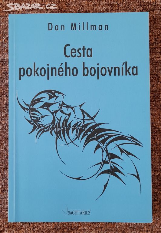 Cesta pokojného bojovníka, Dan Millman