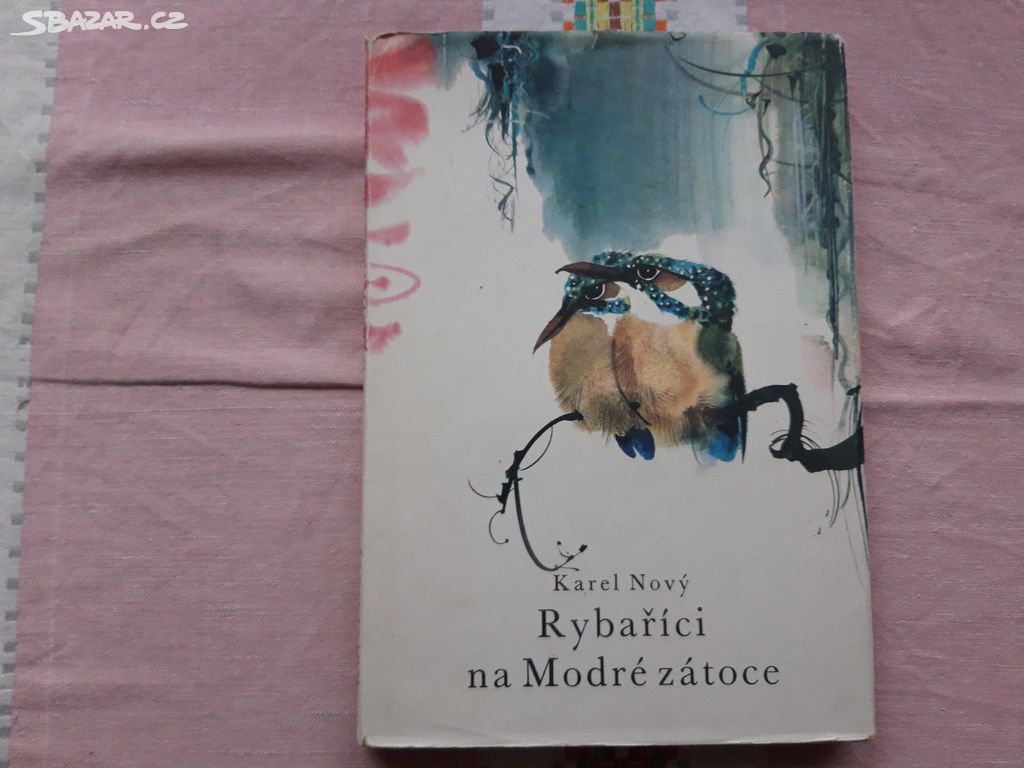 Rybaříci na Modré zátoce - Karel Nový