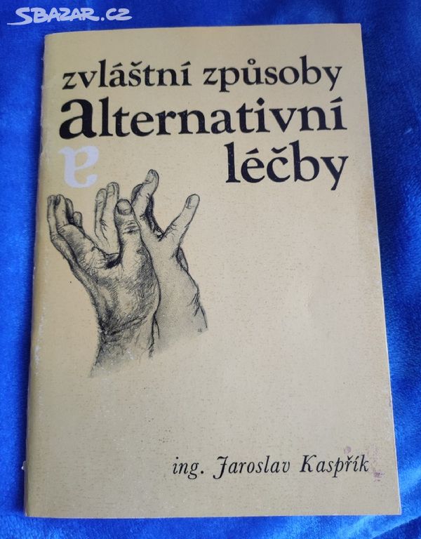 Kaspřík - Zvláštní způsoby alternativní léčby